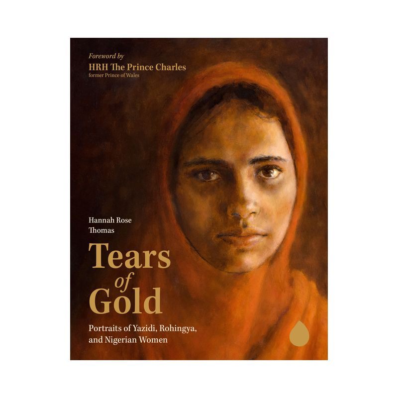 Tears of Gold - by  Hannah Rose Thomas (Hardcover), 1 of 2