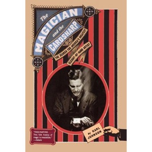 The Magician and the Cardsharp - by  Karl Johnson (Paperback) - 1 of 1
