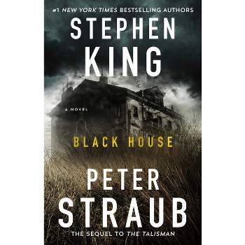 Black House - by  Stephen King & Peter Straub (Paperback)