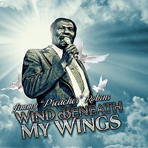 Jimmy Robins - Wind Beneath My Wings (CD) - 1 of 1