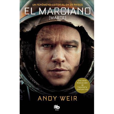 El Marciano / The Martian - by  Andy Weir (Paperback)