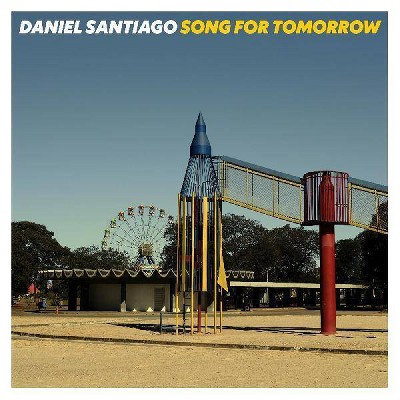 Daniel Santiago - Song For Tomorrow (Vinyl)