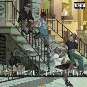 Skyzoo - Music for My Friends (CD) - 1 of 1