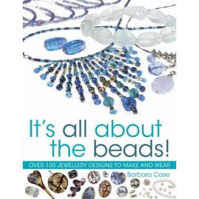 All about Beads - by  Barbara Case (Paperback)