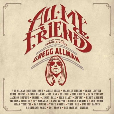 Gregg Allman - All My Friends: Celebrating The Songs & Voice Of Gregg Allman (2 CD/DVD Combo)