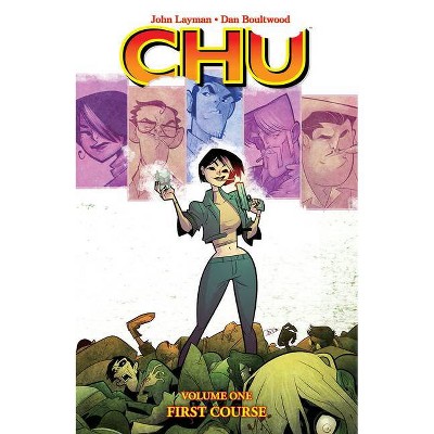 Chu, Volume 1: First Course - by  John Layman (Paperback)