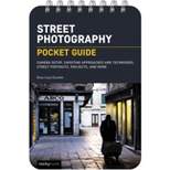 Street Photography: Pocket Guide - by  Brian Lloyd Duckett (Spiral Bound)