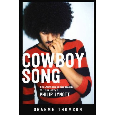 Cowboy Song - by  Graeme Thomson (Paperback)