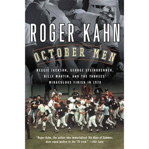 October Men - by  Roger Kahn (Paperback) - 1 of 1