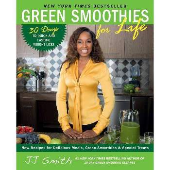 Green Smoothies for Life (Paperback) by JJ Smith
