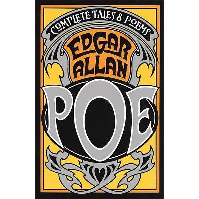 The Complete Tales and Poems of Edgar Allan Poe - (Paperback)