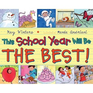 This School Year Will Be the Best! - by Kay Winters - 1 of 1