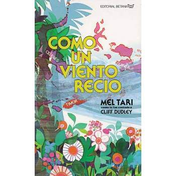 Como Un Viento Recio - by  Mel Tari (Paperback)