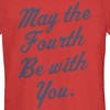 Juniors Womens Star Wars May the Fourth Cursive T-Shirt - 2 of 4