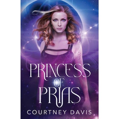 Princess of Prias - by  Courtney Davis (Paperback) - image 1 of 1