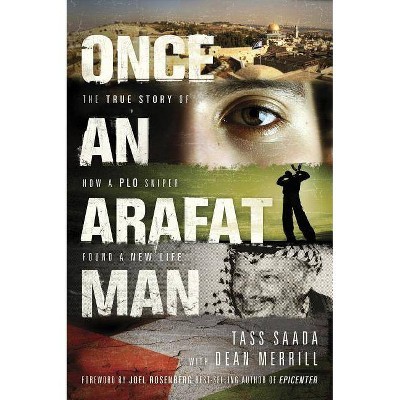 Once an Arafat Man - by  Tass Saada (Paperback)