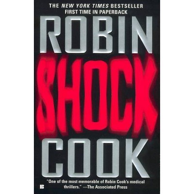 Shock - (Medical Thriller) by  Robin Cook (Paperback)