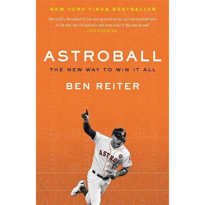 Astroball - by  Ben Reiter (Paperback)