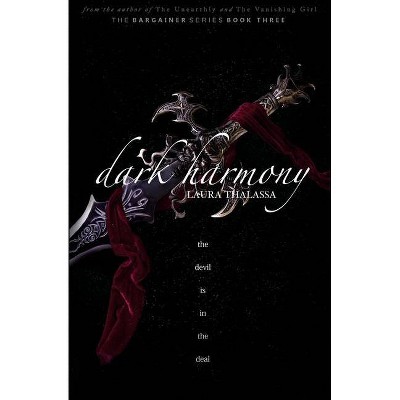 Dark Harmony (The Bargainers Book 4) - by  Laura Thalassa (Paperback)