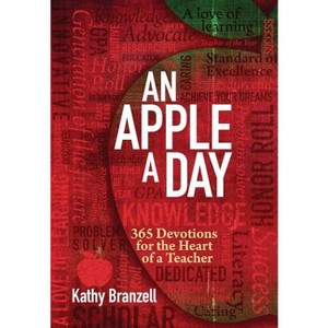 An Apple a Day (2nd Edition) - by  Kathy Branzell (Hardcover) - 1 of 1