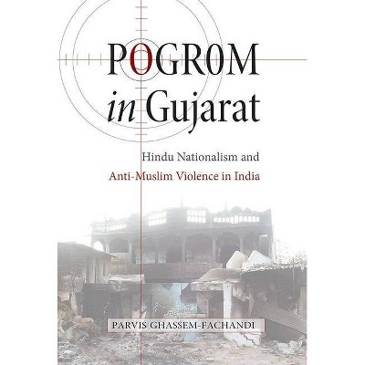 Pogrom in Gujarat - by  Parvis Ghassem-Fachandi (Paperback)