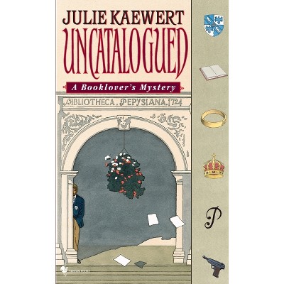 Uncatalogued - (Booklovers) by  Julie Kaewert (Paperback)