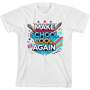 "Make School Cool Again" Back To School Adult Crew Neck Short Sleeve Tee - 1 of 2