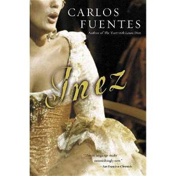 Inez - (Harvest Book) by  Carlos Fuentes (Paperback)