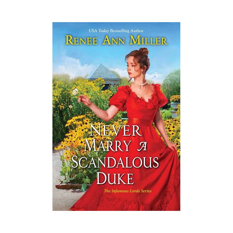 Never Marry a Scandalous Duke - (Infamous Lords) by  Renee Ann Miller (Paperback), 1 of 2