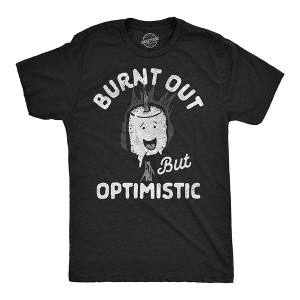 Mens Funny T Shirts Burnt Out But Optimistic Sarcastic Smore Graphic Novelty Tee For Men - Crazy Dog Men's T Shirt - 1 of 4