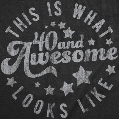 Мужские футболки Crazy Dog T-Shirts, Inc. Mens Funny T Shirts This Is What 40 and Awesome Looks Like Sarcastic Birthday Graphic Novelty Tee for Men - Crazy Dog Men's T Shirt For Retro Fans L — фото 2