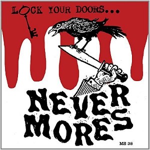 Nevermores - Lock Your Doors It'S? (Vinyl) - 1 of 1