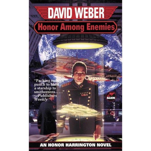 Honor Among Enemies Honor Harrington Vi - By David Weber (paperback ...