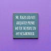 Slickblue Funny Mr. Rogers Quote Wood Sign – 7x7 Solid Pine Plaque – Rustic Home Décor, Multiple Color Options - 2 of 3