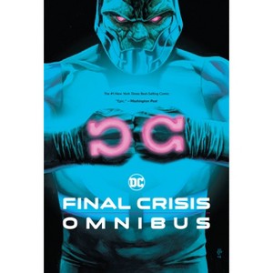 Final Crisis Omnibus (New Printing) - by  Grant Morrison & Geoff Johns (Hardcover) - 1 of 1