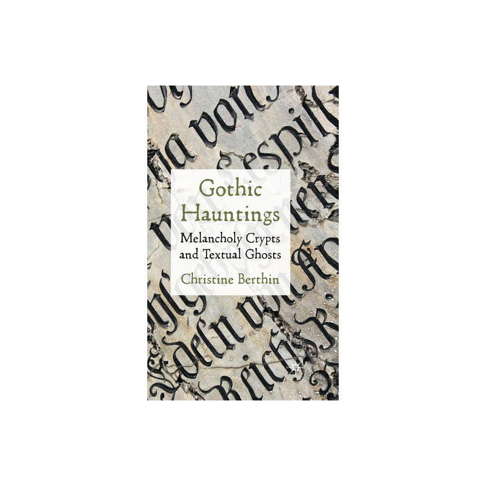 ISBN 9780230237872 product image for Gothic Hauntings - by Christine Berthin (Hardcover) | upcitemdb.com