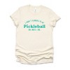 Simply Sage Market I Don't Always Play Pickleball Short Sleeve Tee - 2 of 4