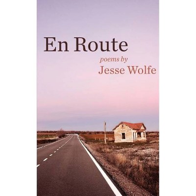 En Route - by  Jesse Wolfe (Paperback)