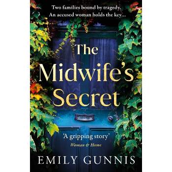 The Midwife's Secret - by Emily Gunnis