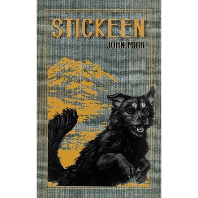 Stickeen - by  John Muir (Paperback)