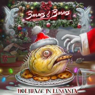 Barnes & Barnes - Holidaze In Lumania (Vinyl)