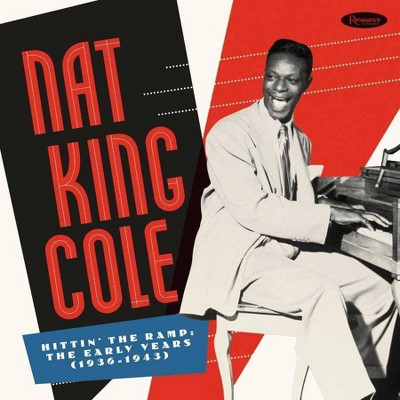 Nat King Cole - Hittin' The Ramp: The Early Years 1936-1943 (10 LP Deluxe) (Vinyl)