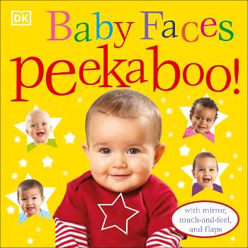 Baby Faces Peekaboo! - by  DK (Board Book)