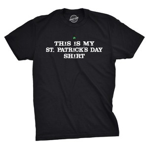 This is My Saint Patricks Day T Shirt Funny Saint Patricks Day Hilarious Tee - Crazy Dog Men's T Shirt - 1 of 4