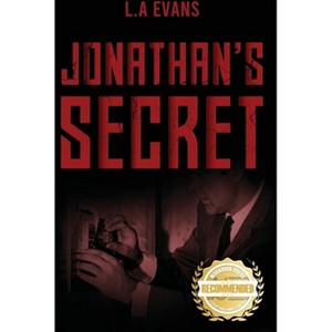 Jonathan's Secret - by  Leonard Evans (Paperback) - 1 of 1