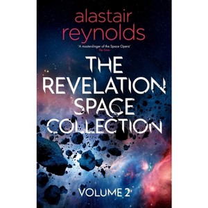 The Revolution Space Collection Volume 2 - by  Alastair Reynolds (Hardcover) - 1 of 1