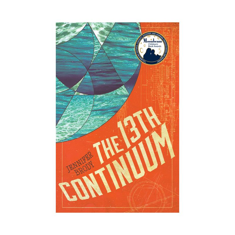 The 13th Continuum - (Continuum Trilogy) by  Jennifer Brody (Paperback), 1 of 2