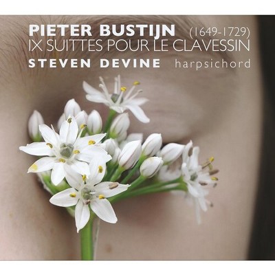 Steven Devine - P. Bustijn: Ix Suittes Pour Le Clavessin (cd) : Target