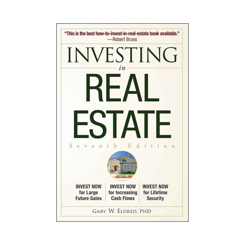 Investing in Real Estate - 7th Edition by  Gary W Eldred (Paperback), 1 of 2