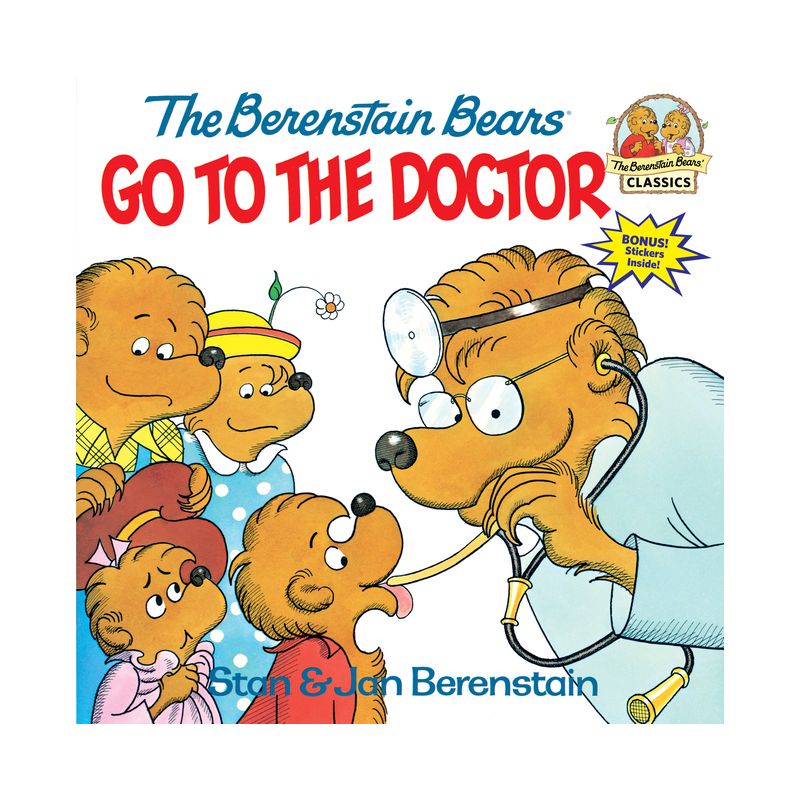 The Berenstain Bears Go to the Doctor - (First Time Books(r)) by  Stan Berenstain & Jan Berenstain (Paperback), 1 of 2